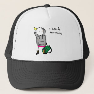 I can do anything. trucker hat