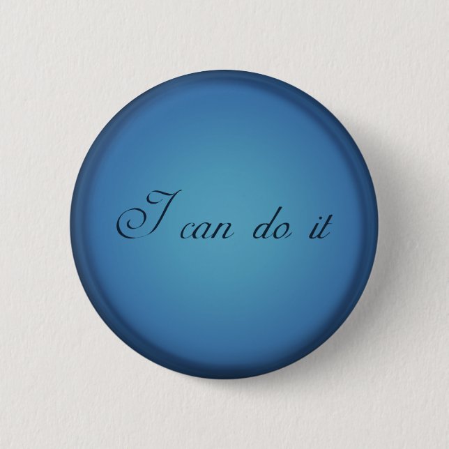 I can do it ! button (Front)