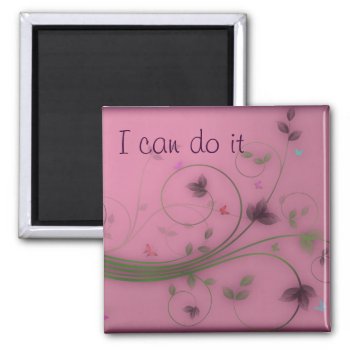 I Can Do It Magnet by ArdieAnn at Zazzle