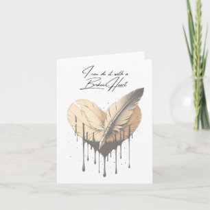 I Can Do It With A Broken Heart Insrational New Ye Card