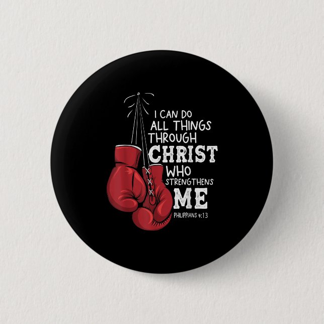 I Can Do Things Christian Boxing Quote Philipans 4 Button (Front)