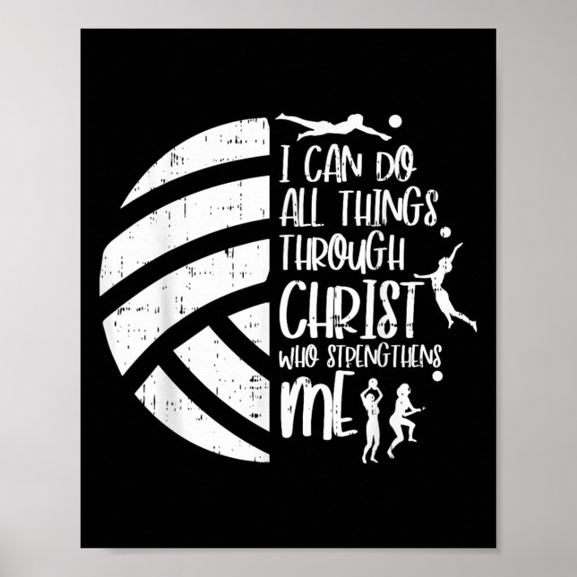 I Can Do Things Through Christ Volleyball Christia Poster (Front)