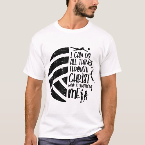 I Can Do Things Through Christ Volleyball Christia T_Shirt