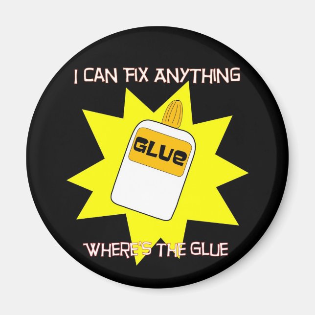 I can fix anything magnet (Front)