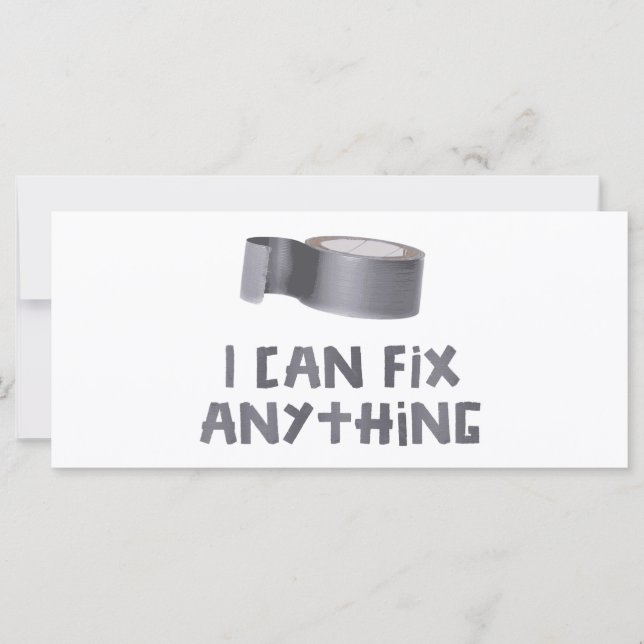 I Can Fix Anything with Duct Tape (Front)