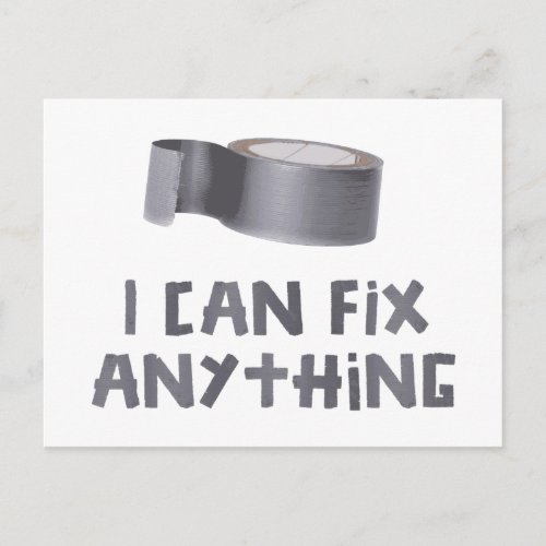 I Can Fix Anything with Duct Tape Postcard