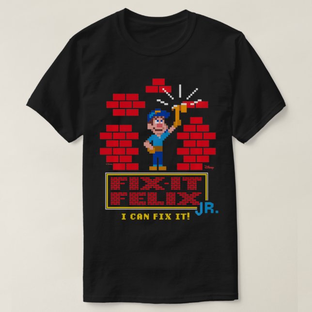 I Can Fix It Felix  T-Shirt (Design Front)