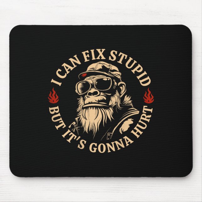 I Can Fix Stud But It's Gonna Hurt Monkey Funny (o Mouse Pad (Front)