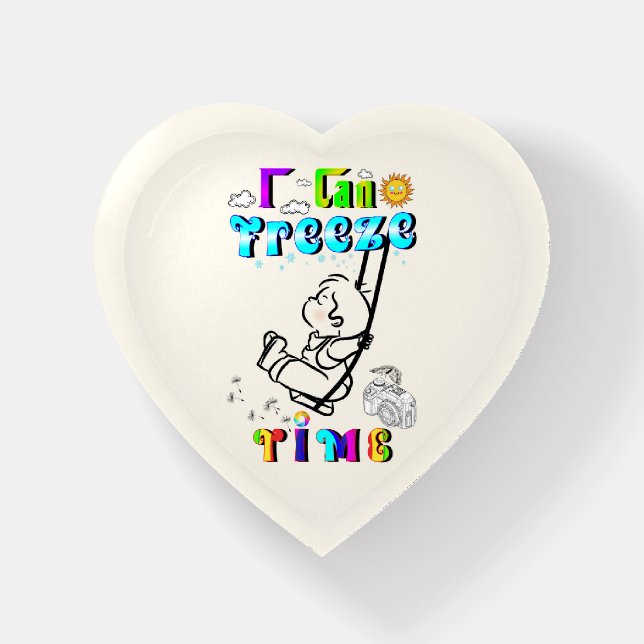 I Can Freeze Time Paperweight (Front)