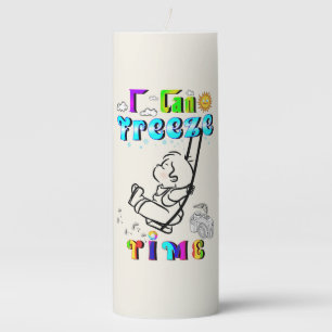 I Can Freeze Time Pillar Candle