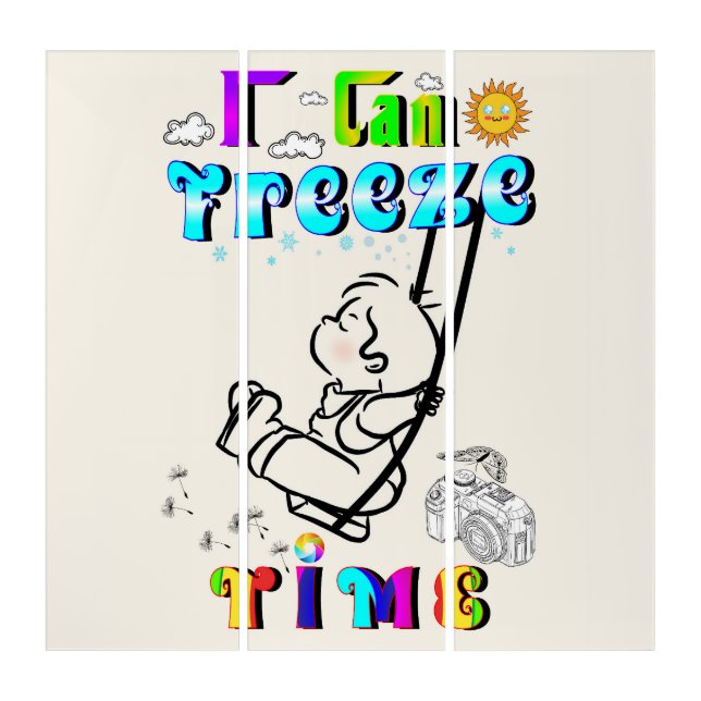 I Can Freeze Time Triptych (Front)