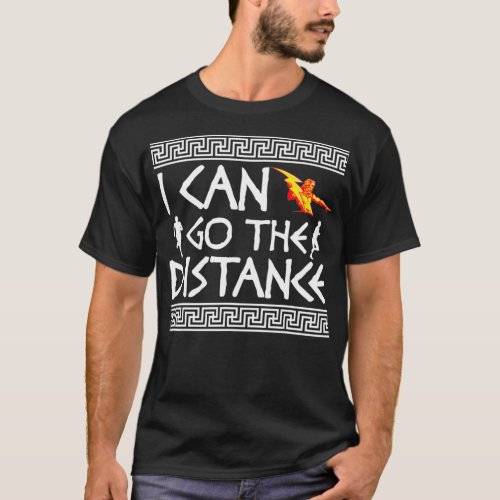 I Can Go The Distance  Running  T_Shirt