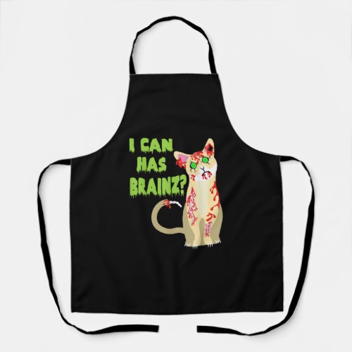 I Can Has A Brain Zombie Cat Shirt Apron