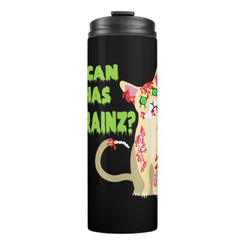 I Can Has A Brain Zombie Cat Shirt Thermal Tumbler