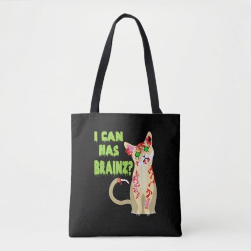 I Can Has A Brain Zombie Cat Shirt Tote Bag