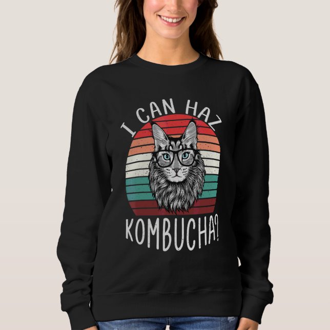I Can Haz Kombucha Cat Probiotic Drink T Sweatshirt (Front)