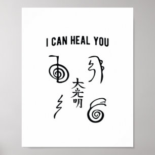 I Can Heal You   Reikimaster Reiki Gift Poster