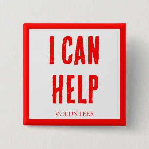 I CAN HELP! Buttons For Volunteers, Business
