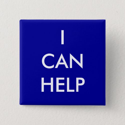 I Can Help  Volunteer Button Charity Event Blue