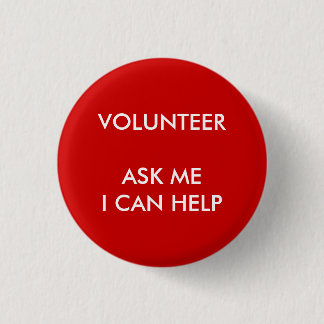 I Can Help Volunteer Button Charity Event Red