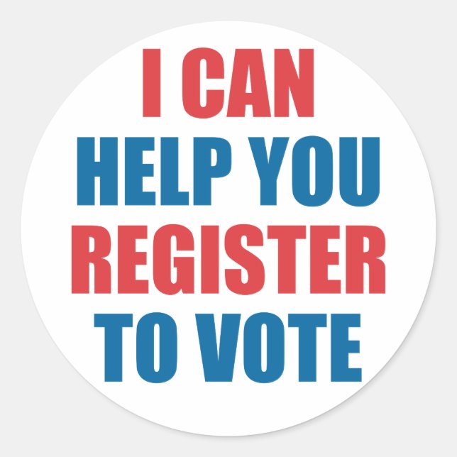 I CAN HELP YOU REGISTER TO VOTE CLASSIC ROUND STICKER (Front)