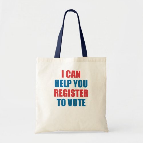 I CAN HELP YOU REGISTER TO VOTE TOTE BAG