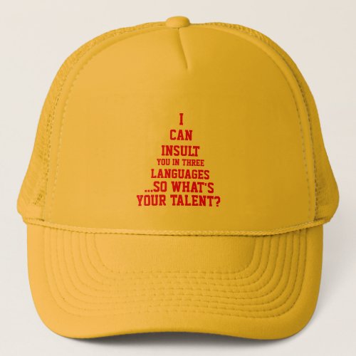 i can insult you in three languages hat