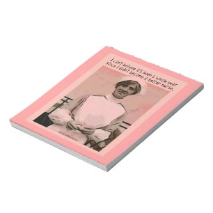 I Can Not Believe I did not Become a Better Nurse Notepad