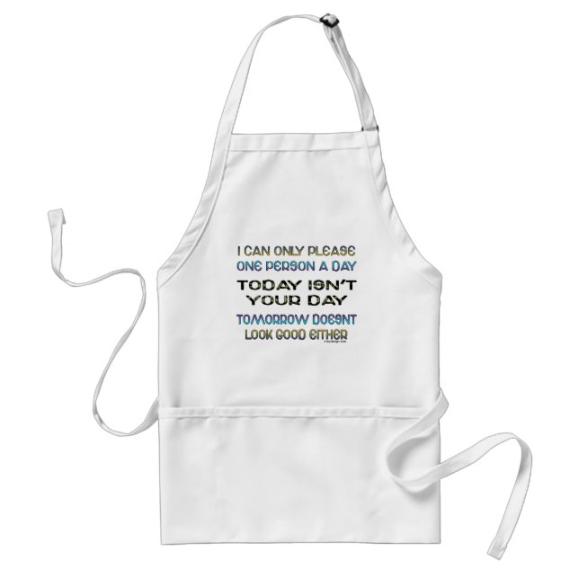 I Can Only Please Aprons (Front)