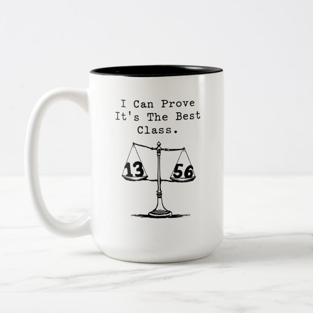 I Can Prove It's The Best Math Class Two-Tone Coffee Mug (Left)