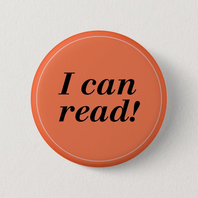 I can Read -Reader/Student/Kindergarten Button (Front)