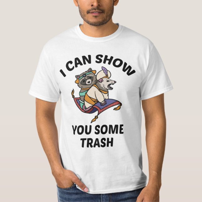 I can show you some trash shirt - Racoon Possum (Front)
