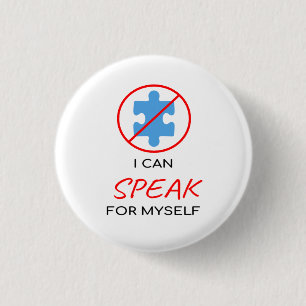 I Can Speak For Myself Autism Tee Button
