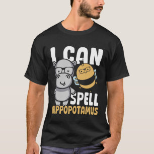 I Can Spell Hippopotamus Hippo Spelling Bee Hippop T-Shirt
