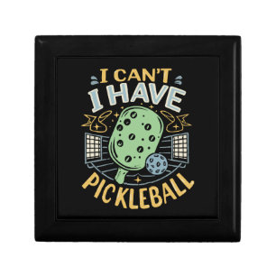 I Can t I Have Pickleball Gift Box