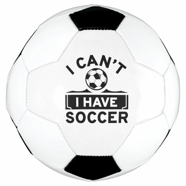 I Can’t I Have Soccer Soccer Ball (Front)