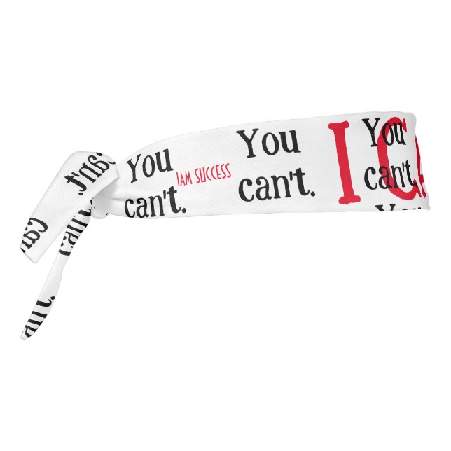 I CAN    TIE HEADBAND (Rotate 270)