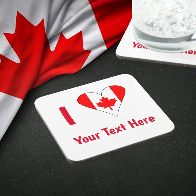 I (Canadian Flag Heart) Your Red Text Beverage Coaster (Hard plastic coaster with heart shaped Canadian flag used to read I LOVE YOUR YEXT HERE.)