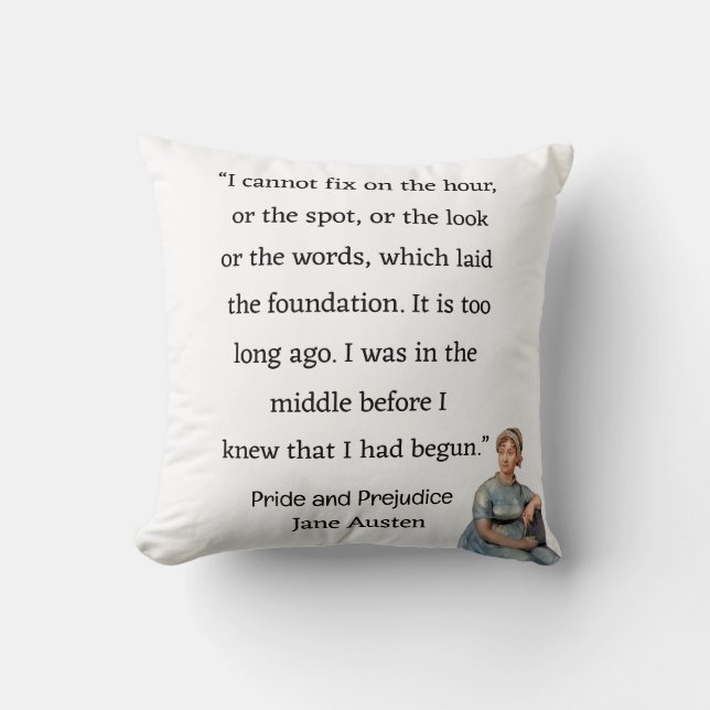 I cannot fix the hour or the spot Jane Austen Throw Pillow (Front)