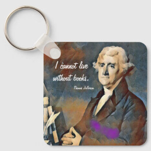 I cannot Live Without Books Keychain
