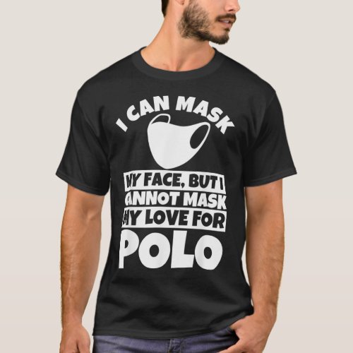 I cannot mask my love for Polo 