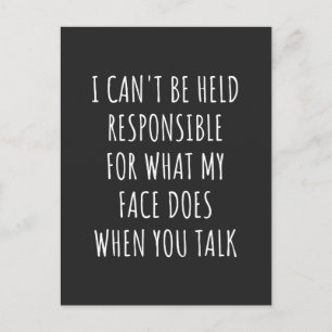 i can't be held responsible for what my face does holiday postcard