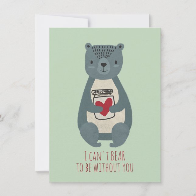 I Can't Bear to be Without You Note Card (Front)