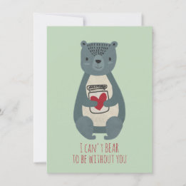I Can't Bear to be Without You Note Card