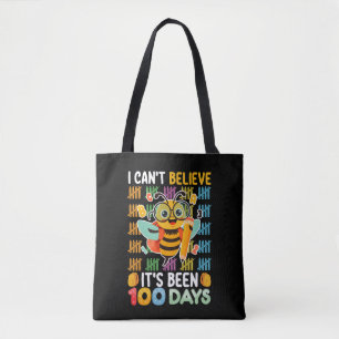 I Can't Believe It's Been 100 Days of School Bee Tote Bag