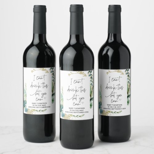 I Cant Drink This You Can Pregnancy Announcement  Wine Label