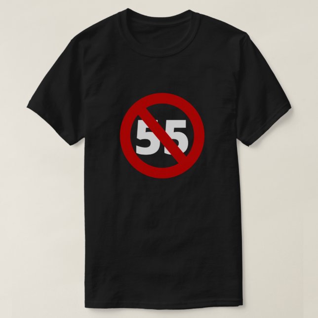 i cant drive 55 Classic T-Shirt (Design Front)