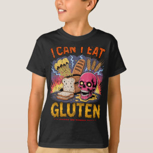 I Cant Eat Gluten It Makes My Tummy Hurts Funny Gl T-Shirt