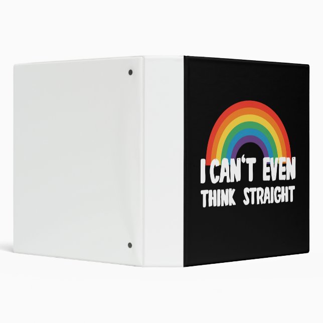 I Can't Even Think Straight Funny Gay Pride 3 Ring Binder (Background)