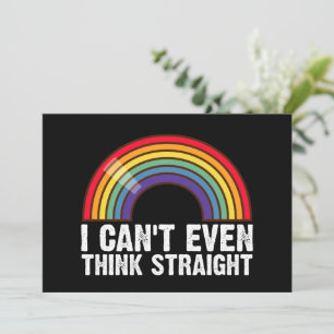 I Can't Even Think Straight LGBTQ Pride Month Invitation